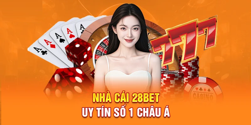Review nhà cái 28bet có uy tín xanh chín không? 2 Dịch vụ nhà cái 28bet